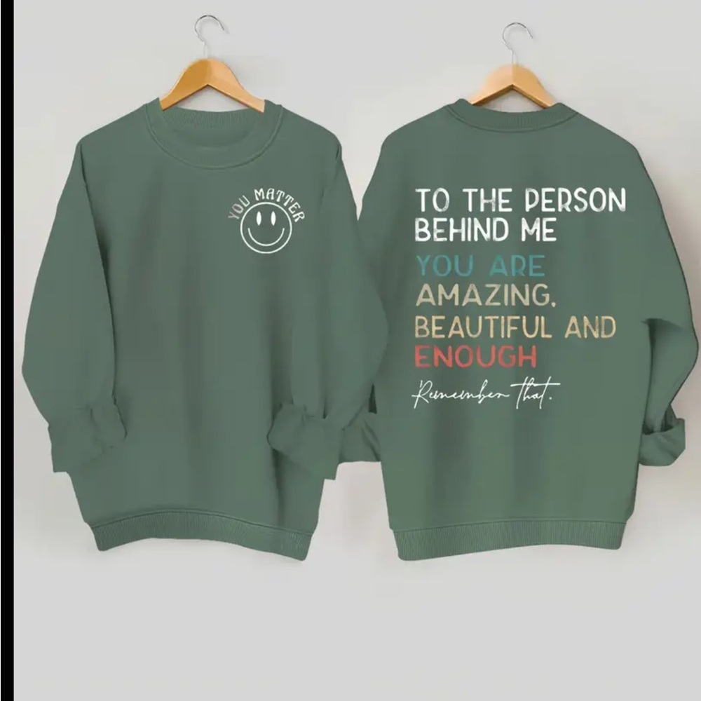 Green Inspirational Sweatshirt